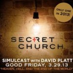 Secret Church 2013